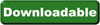 Downloadable